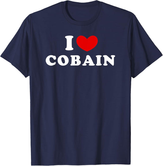 I Love Cobain, I Love Cobain T-Shirt - T-Shirt | Navy