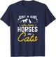 Just a girl who loves horses and cats for a Horse Cat Fan T-Shirt - T-Shirt | Navy