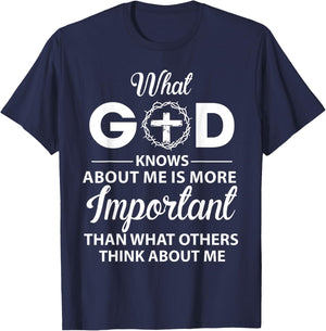 What God Knows About Me Is More Important Christian T-Shirt - T-Shirt | Navy