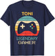 Toni Name Gift - Gamer Girl Personalized Legendary Gamer T-Shirt - T-Shirt | Navy