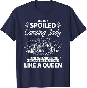 I'm A Spoiled Camping Lady Funny Husband Camp Camper Wife T-Shirt - T-Shirt | Navy