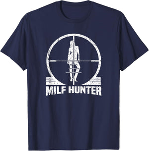 Milf Hunter Funny Adult Humour Joke Who Love Milfs T-Shirt - T-Shirt | Navy