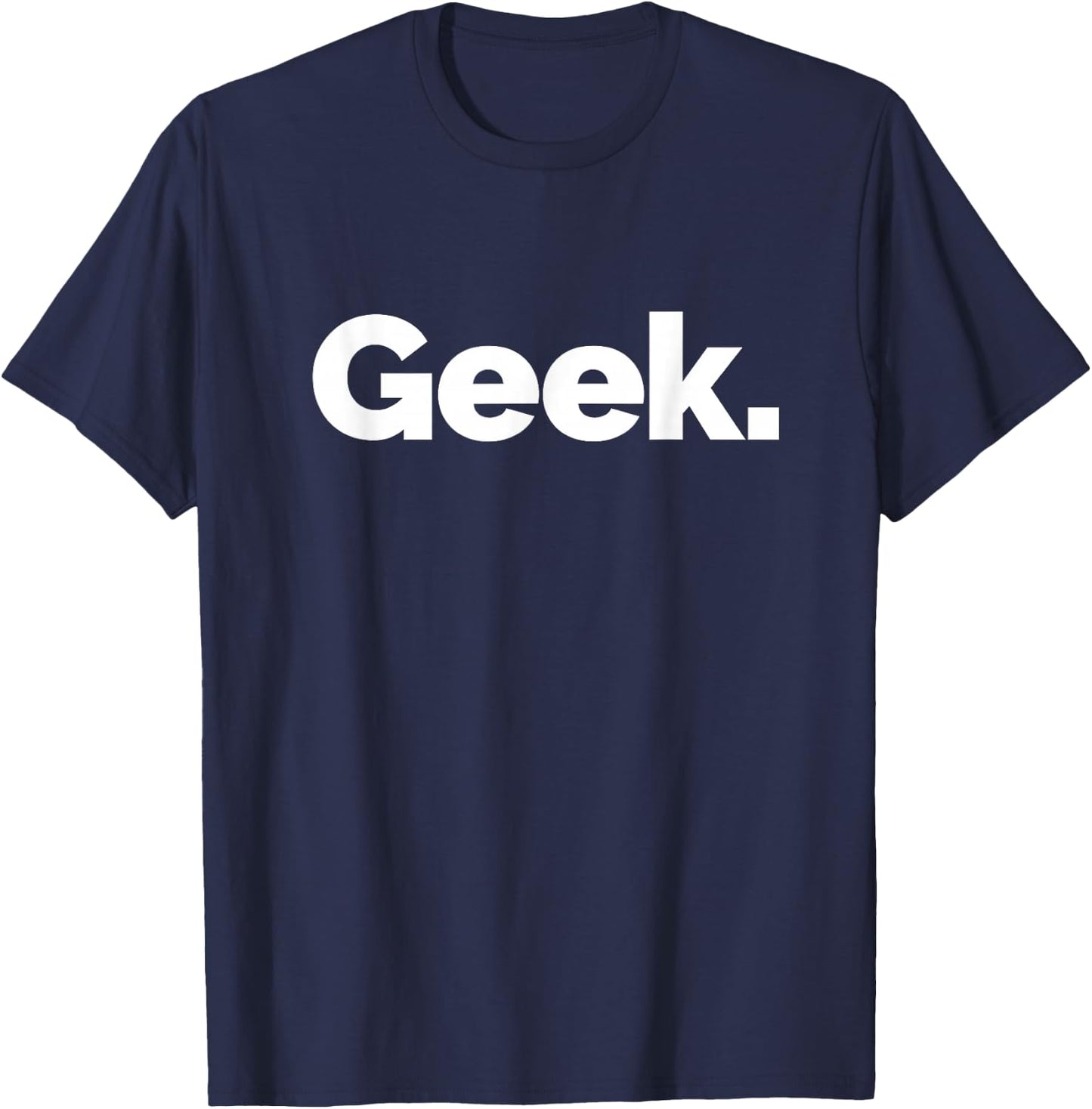 That Says Geek T-Shirt - T-Shirt | Navy