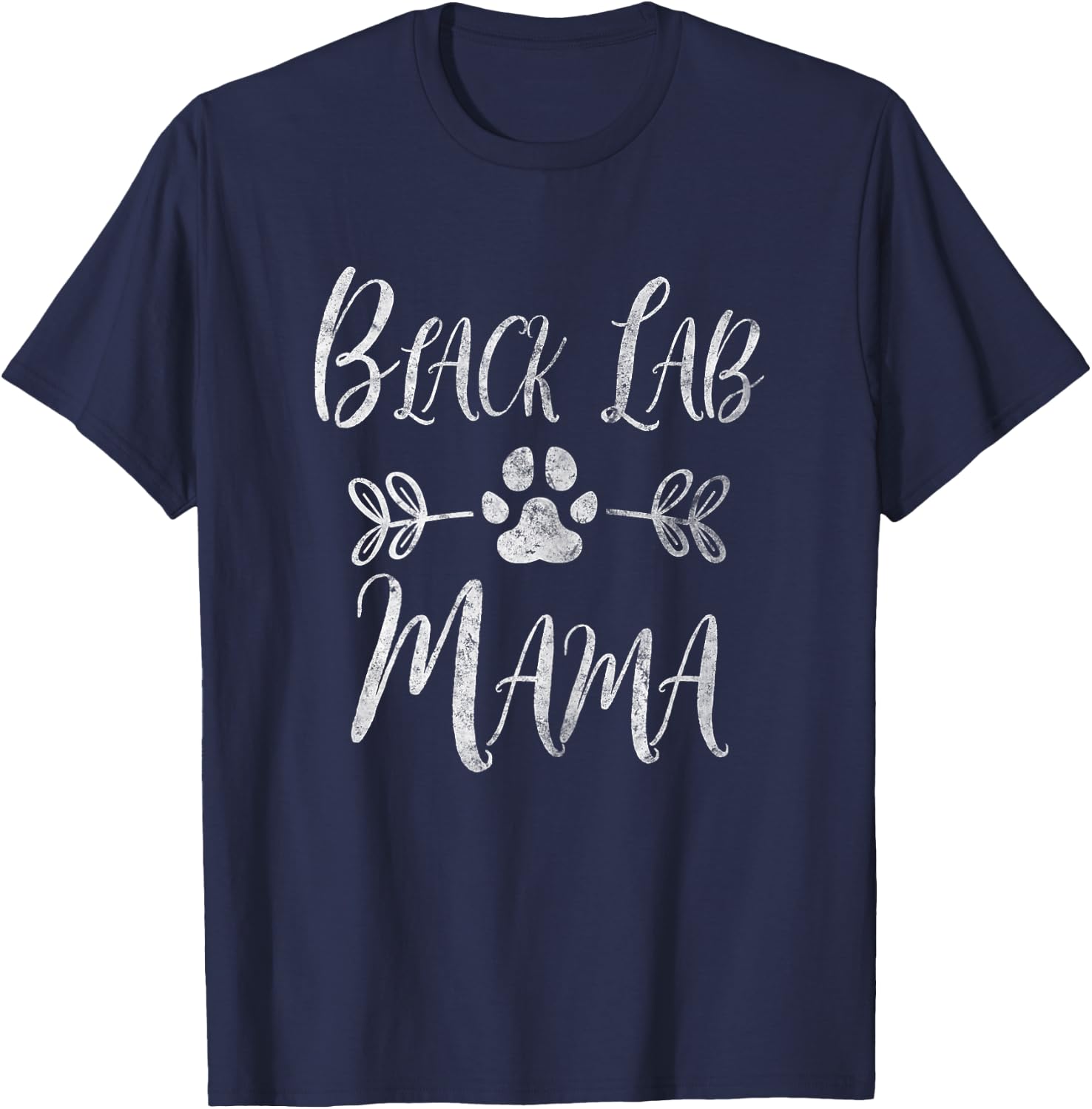 Black Lab Mama Shirt Labrador Retriever Lover Funny Dog Mom Women T-Shirt - T-Shirt | Navy
