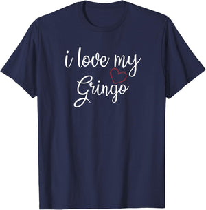 I Love My Gringo Valentine's Day Mexican Wife Girlfriend T-Shirt - T-Shirt | Navy