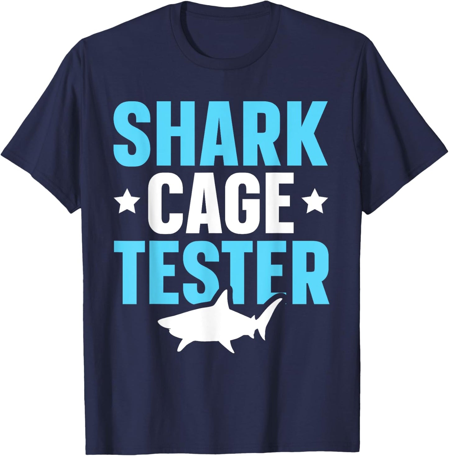 Shark Cage Tester Amputee One Leg Prosthetic User T-Shirt - T-Shirt | Navy