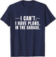 I Cant I Have Plans In The Garage Car Mechanic T-Shirt - T-Shirt | Navy