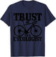 Road Bike Cycologist Cycling Funny Road Cyclist Gift T-Shirt - T-Shirt | Navy