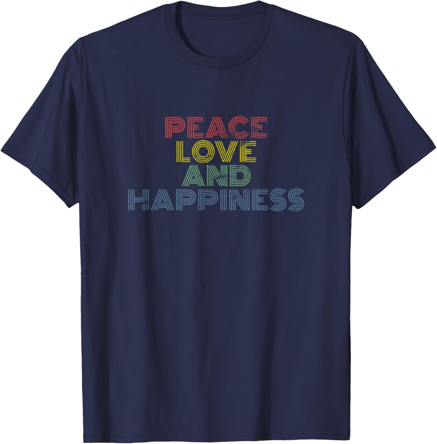 Peace Love Happiness Retro Rainbow Positivity Vibes T-Shirt - T-Shirt | Navy