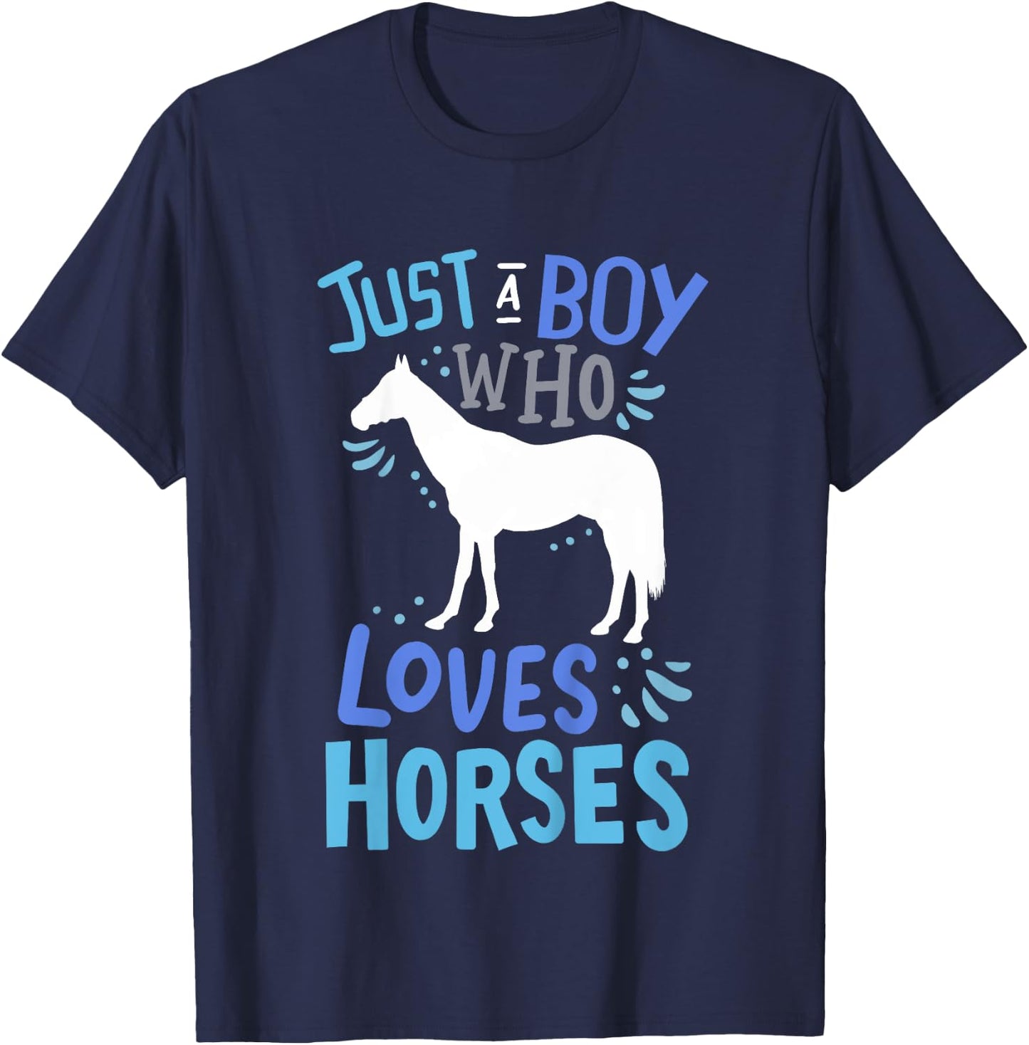 Kids Horse Just A Boy Who Loves Horses Gift T-Shirt - T-Shirt | Navy