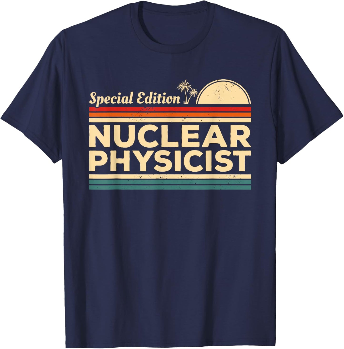 Vintage Nuclear Physicist Physics T-Shirt - T-Shirt | Navy