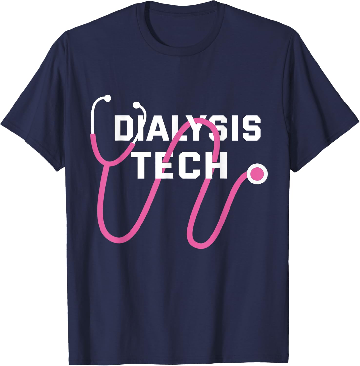 Dialysis Tech - Gift Dialysis Technologists Technicians T-Shirt - T-Shirt | Navy