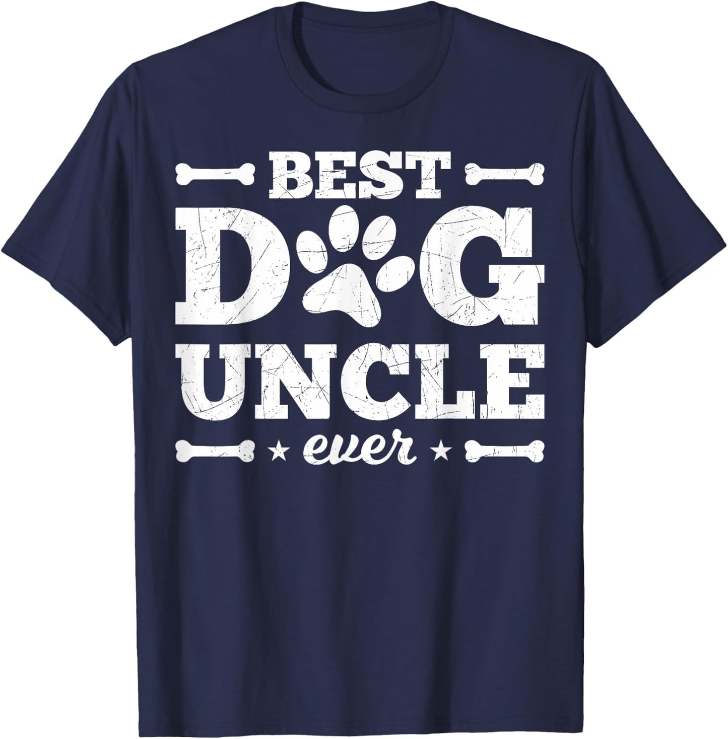 Best Dog Uncle Ever Best Dog Uncle Dog Women Girls Kids T-Shirt - T-Shirt | Navy