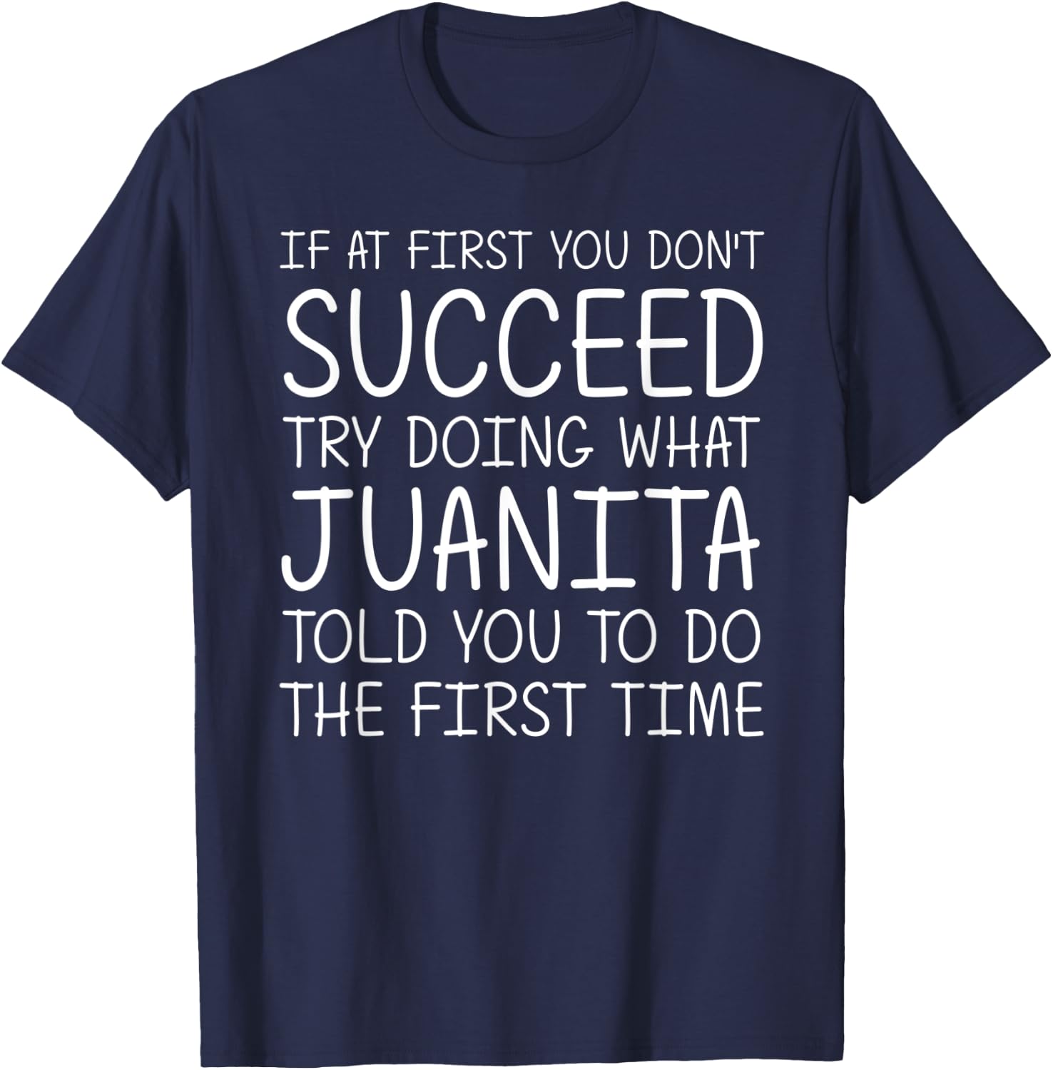 JUANITA Gift Name Personalized Birthday Funny Christmas Joke T-Shirt - T-Shirt | Navy