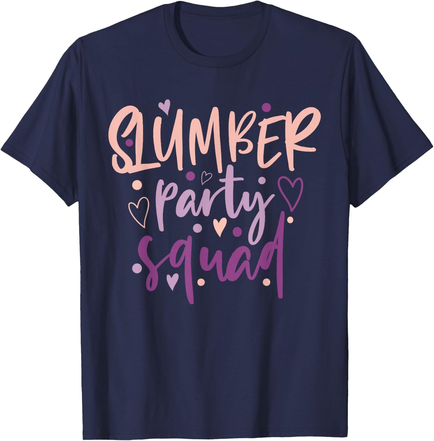 Girls Slumber Party Squad Sleepover Pajama Nails & Make up T-Shirt - T-Shirt | Navy