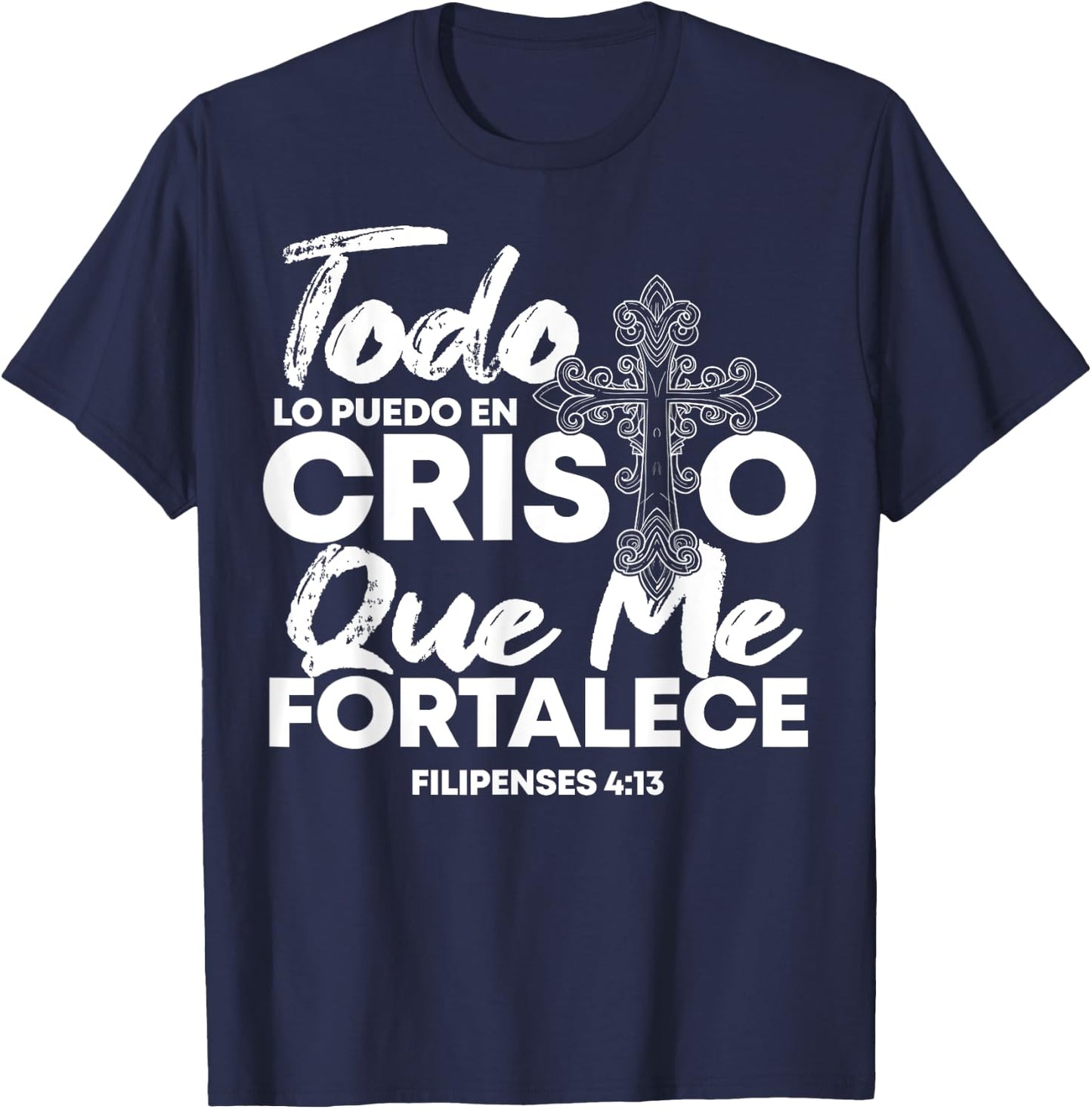 Christian Spanish Religious Bible Verse Saying T-Shirt - T-Shirt | Navy