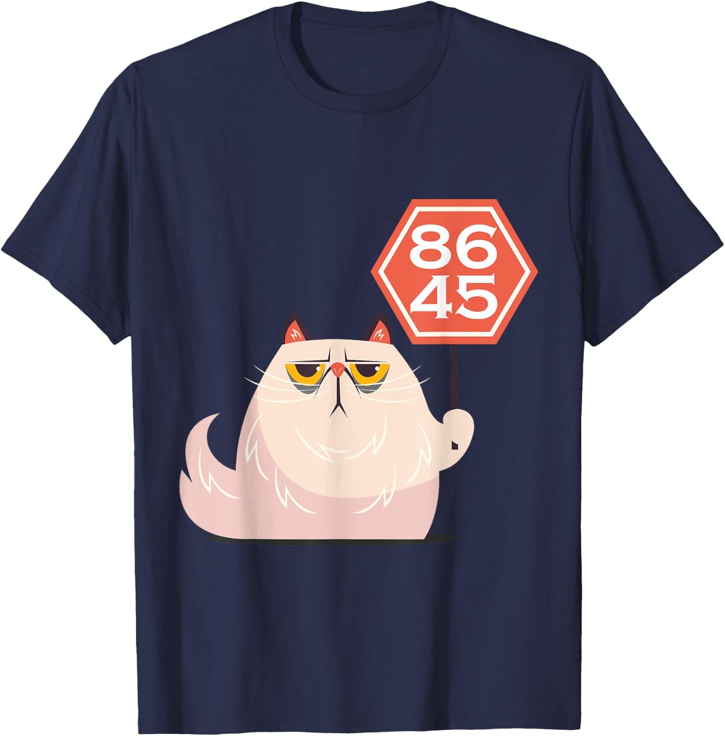 864511320 Anti Trump Cute Cat with 8645 Vote Out Trump Sign Men Women T-Shirt - T-Shirt | Navy
