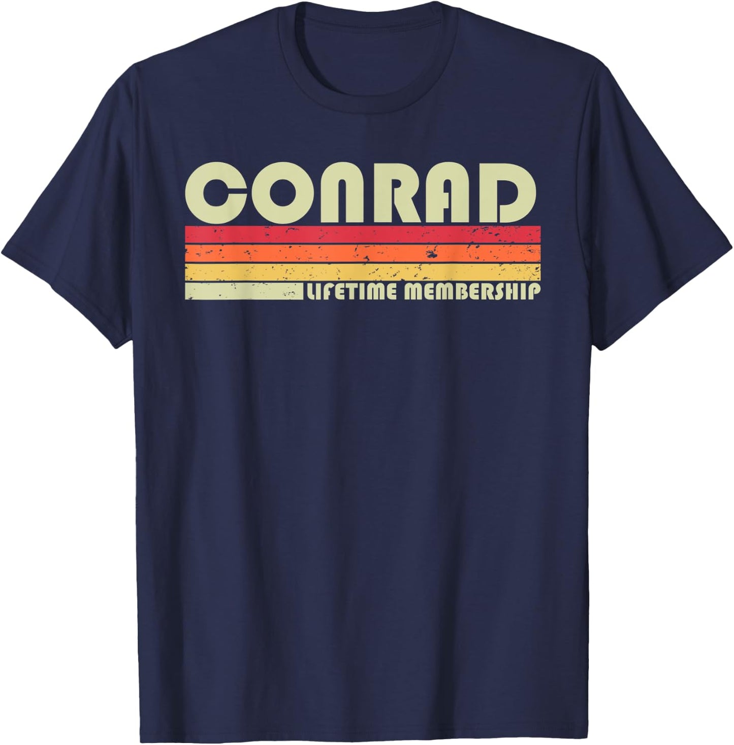 CONRAD Surname Funny Retro Vintage 80s 90s Birthday Reunion T-Shirt - T-Shirt | Navy