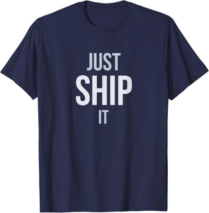 Developer Just Ship It T-Shirt - T-Shirt | Navy