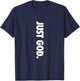 Just God, God is Dope T-Shirt - T-Shirt | Navy
