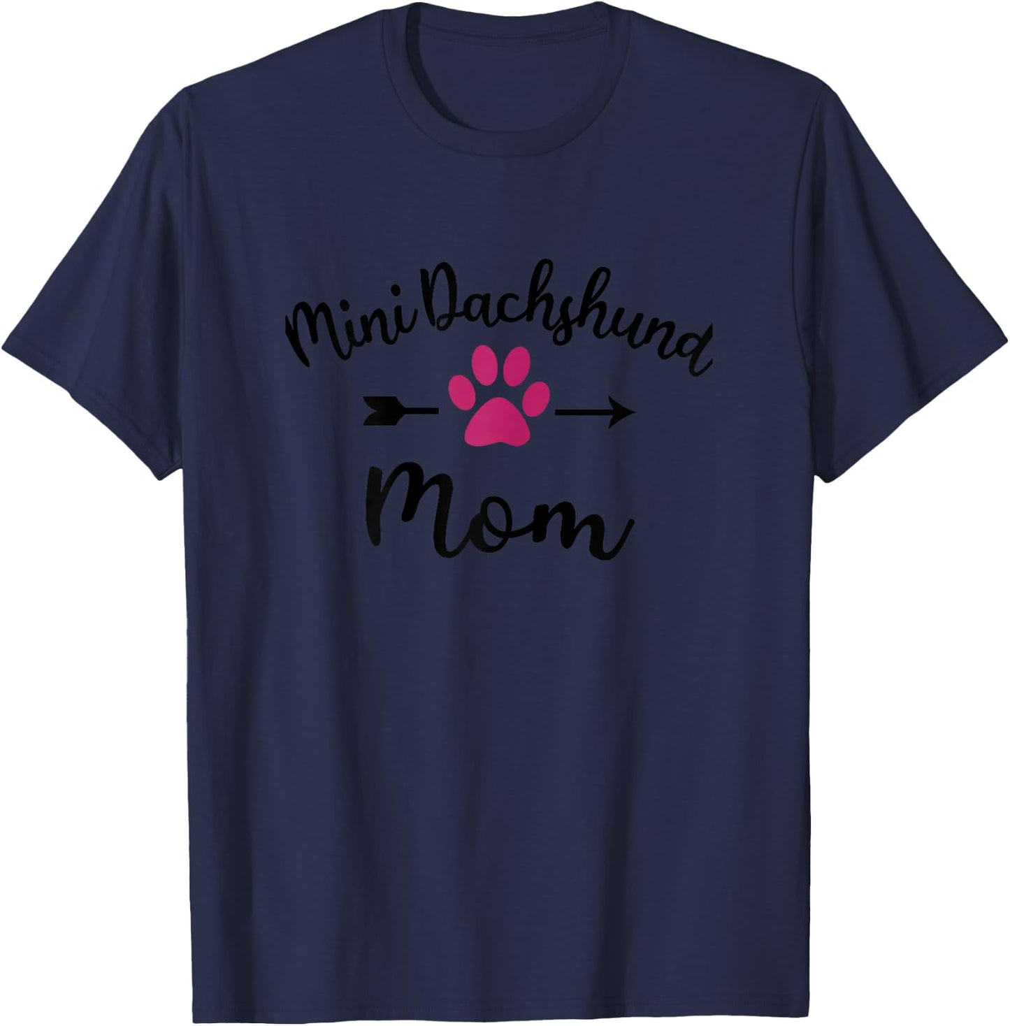 Funny Mini Dachshund Mom for Doxie Weiner Dog Lovers T-Shirt - T-Shirt | Navy