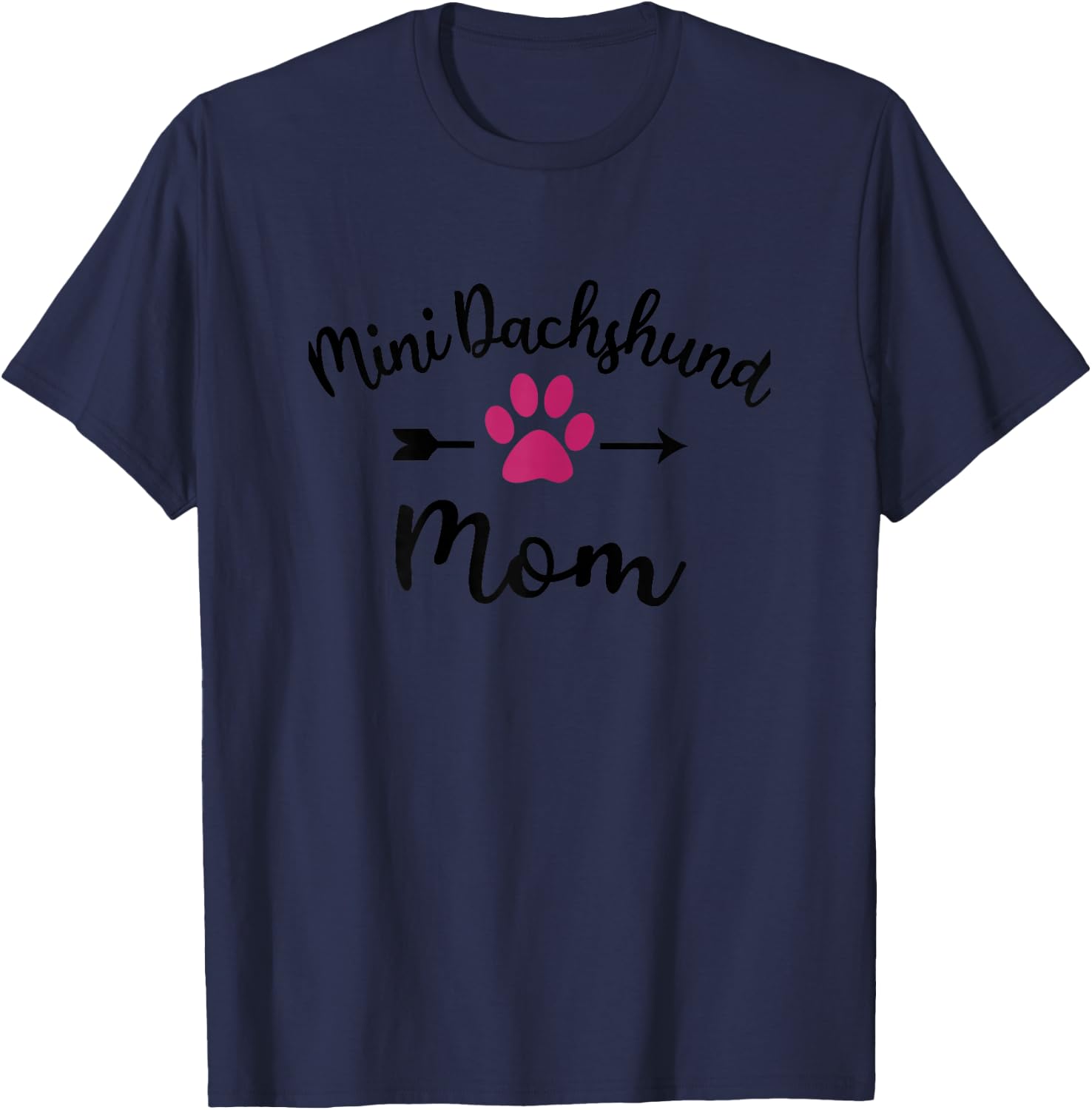 Funny Mini Dachshund Mom for Doxie Weiner Dog Lovers T-Shirt - T-Shirt | Navy