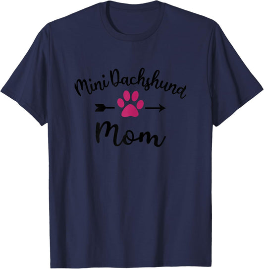 Funny Mini Dachshund Mom for Doxie Weiner Dog Lovers T-Shirt - T-Shirt | Navy