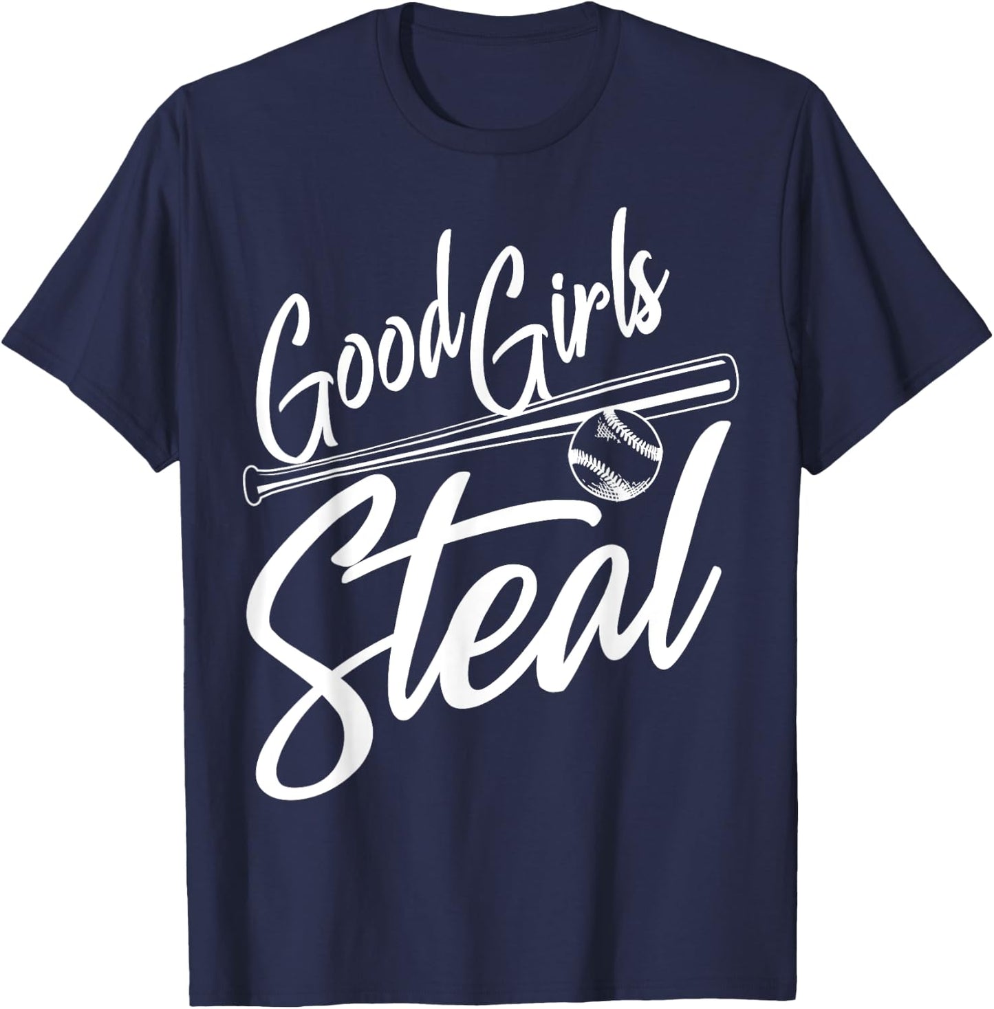Softball Art Good Girls Steal Baseball Pitcher T-Shirt - T-Shirt | Navy