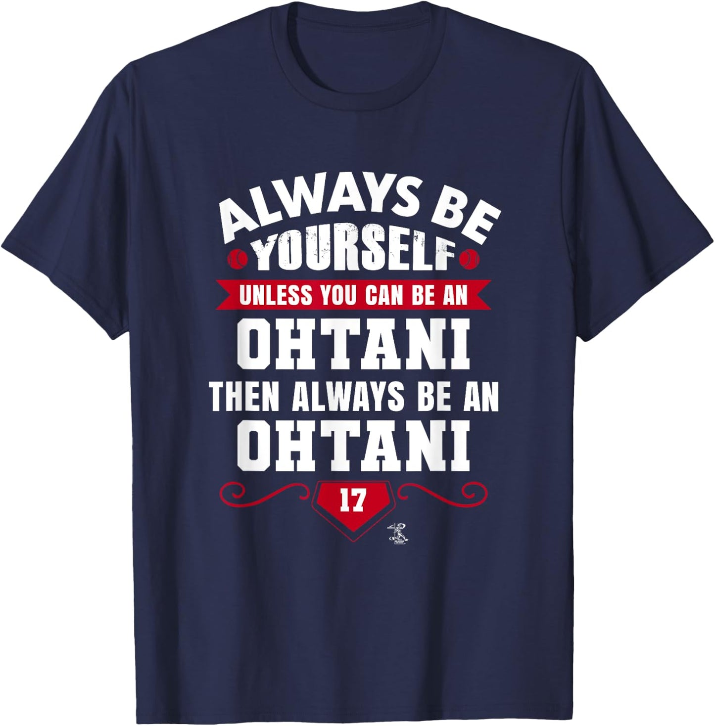 Shohei Ohtani Always be Yourself Gameday T-Shirt - T-Shirt | Navy