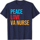 Peace Love VA Nurse Shirt T-Shirt - T-Shirt | Navy