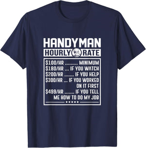Funny Handyman Hourly Rate Labor Price Chart Repairman T-Shirt - T-Shirt | Navy
