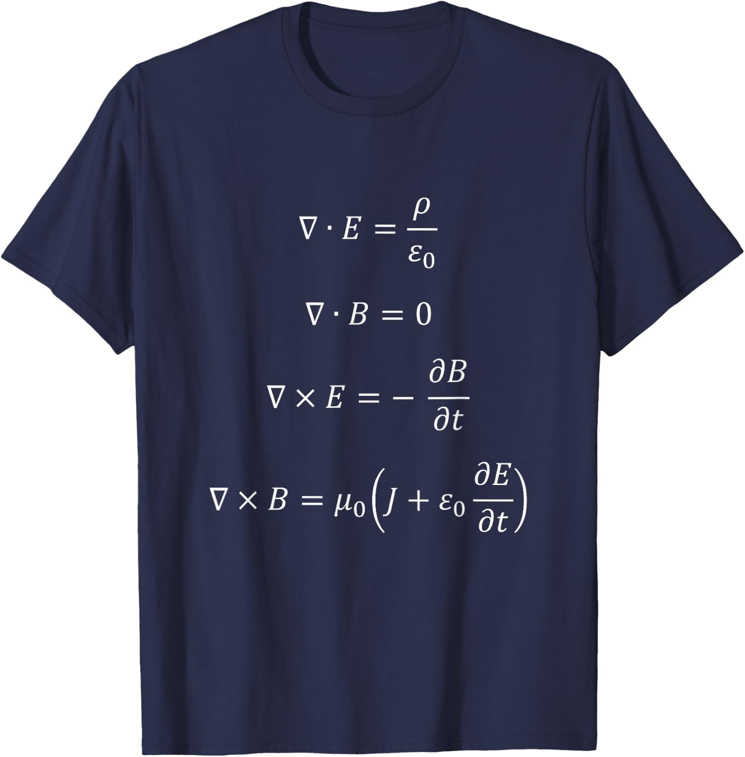 Maxwell's Equations | Nerdy Science Physics T-Shirt - T-Shirt | Navy