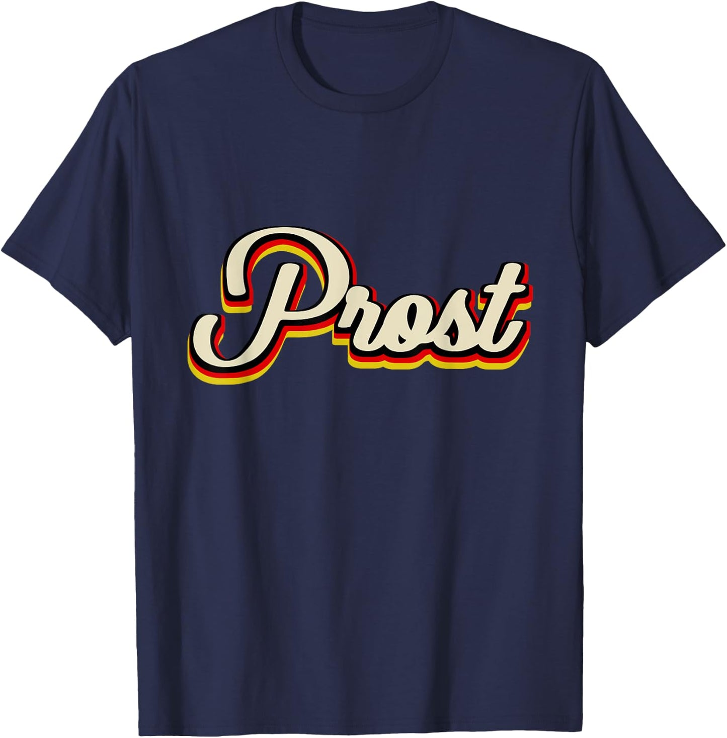 Oktoberfest Retro Prost Funny German Bottom Up Beer Drink T-Shirt - T-Shirt | Navy