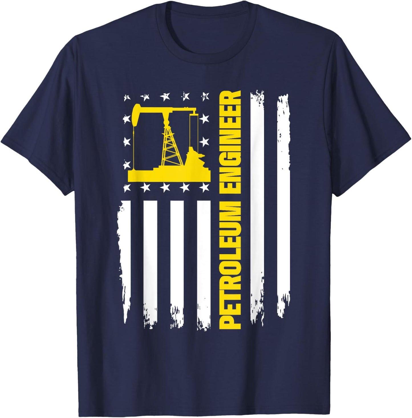 Petroleum Engineer US Flag Oil Rig Gas Oilfield T-Shirt - T-Shirt | Navy