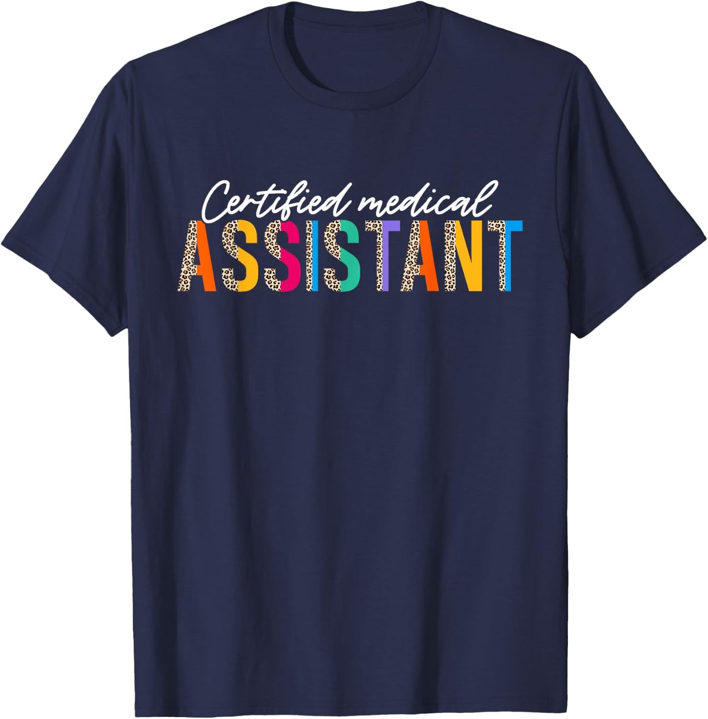 CMA Certified Medical Assistant Leopard Design Men T-Shirt - T-Shirt | Navy