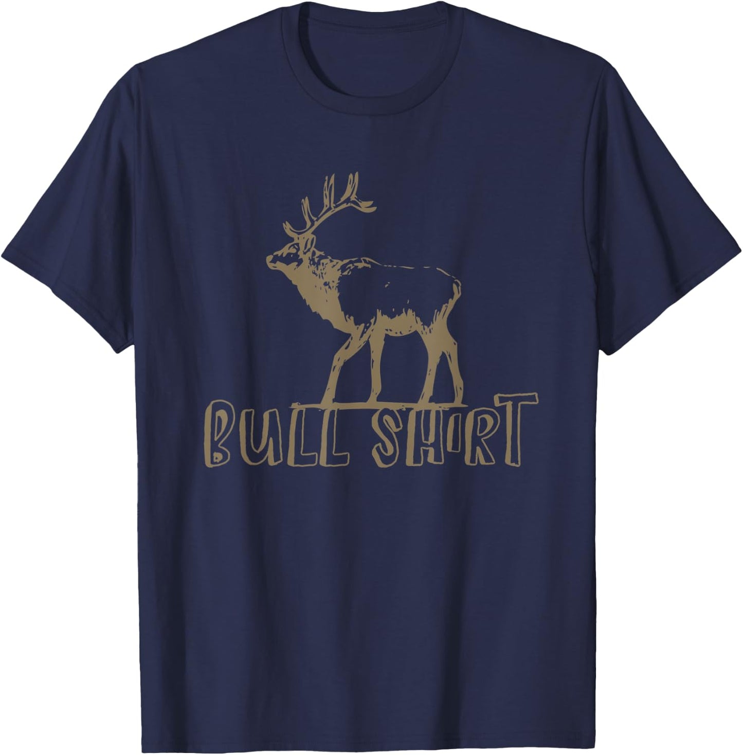 Funny Elk Hunting For Elk Hunter Design T-Shirt - T-Shirt | Navy