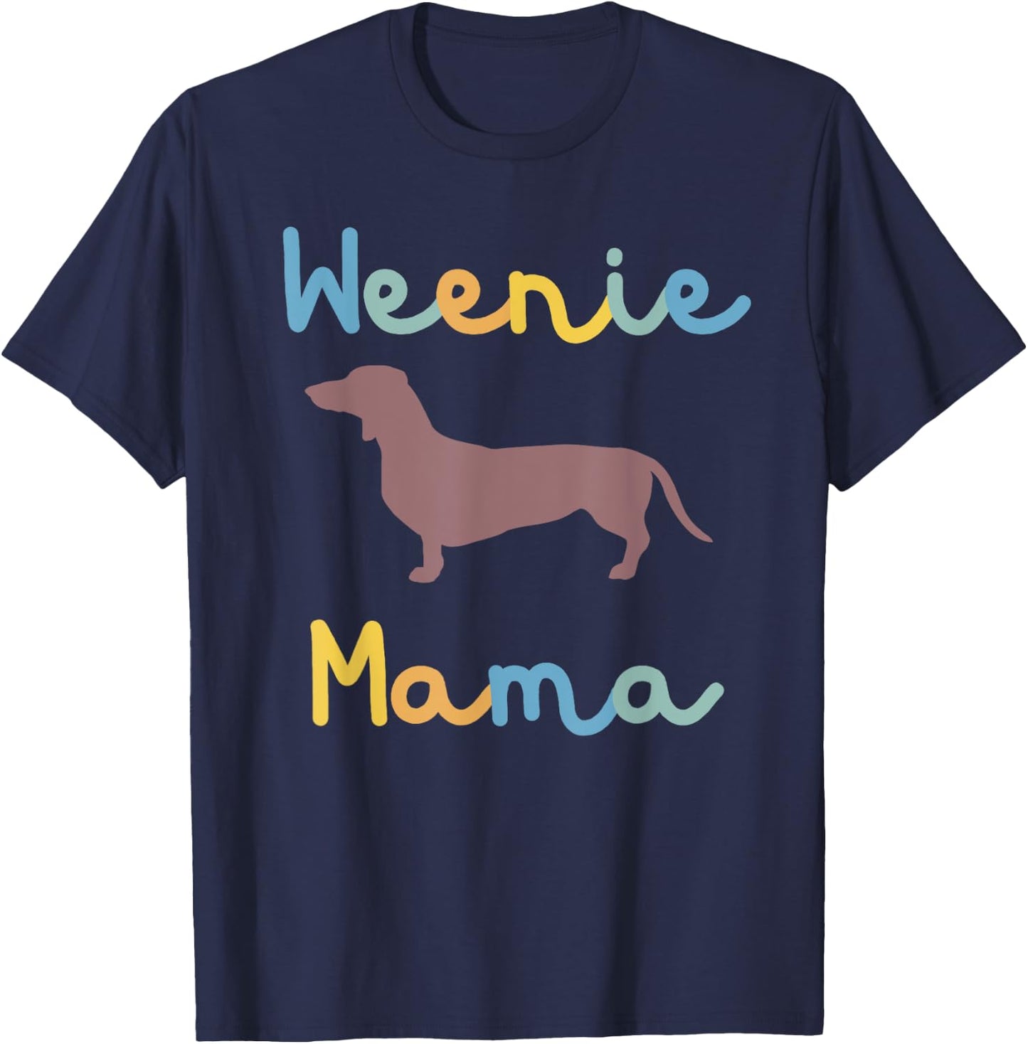 Winnie Mama Dachshund Mom Dog Mama Weiner Dog Gift T-Shirt - T-Shirt | Navy