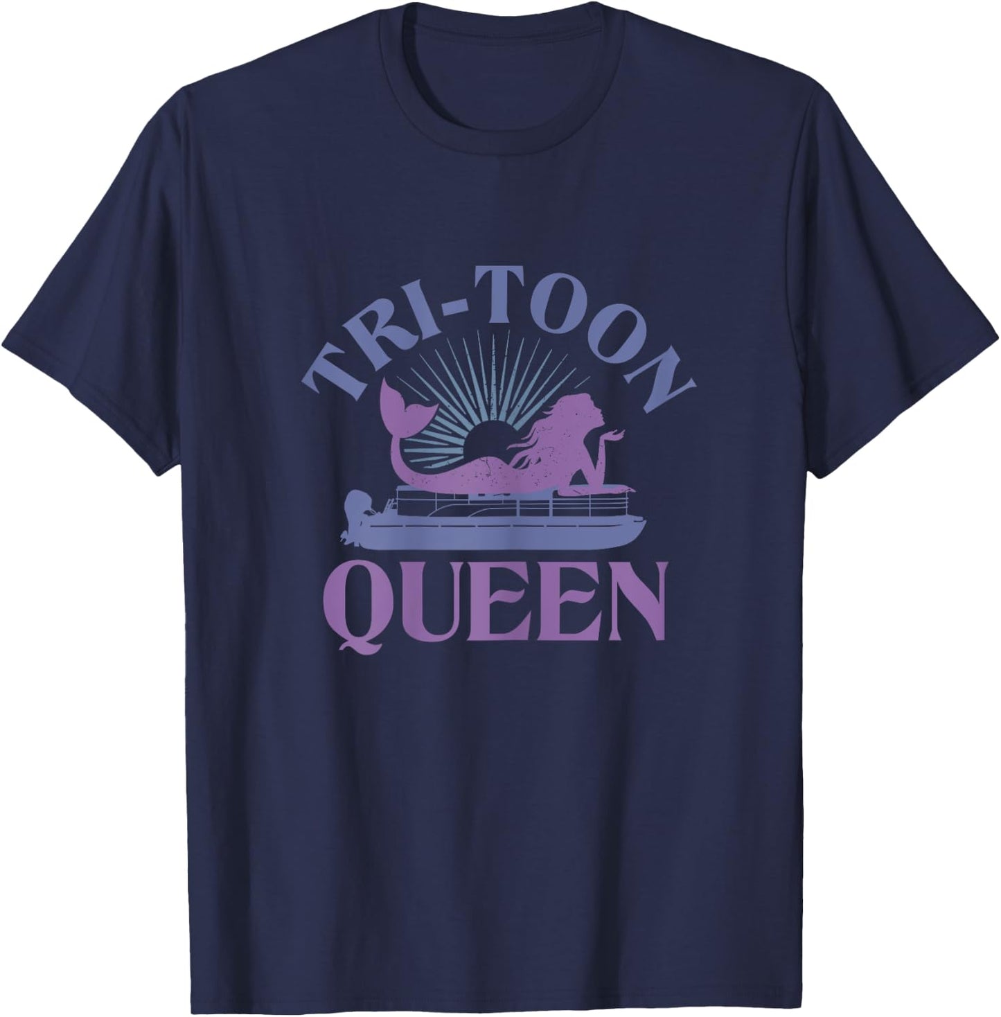 Tritoon Queen Flatboat Pontoon Boat Life Tri-Toon T-Shirt - T-Shirt | Navy