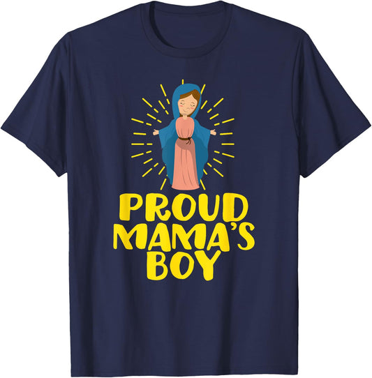 Proud Mama's Our Lady Blessed Cute Catholic Boy Men T-Shirt - T-Shirt | Navy