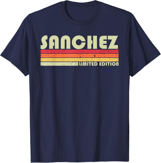 SANCHEZ Surname Funny Retro Vintage 80s 90s Birthday Reunion T-Shirt - T-Shirt | Navy