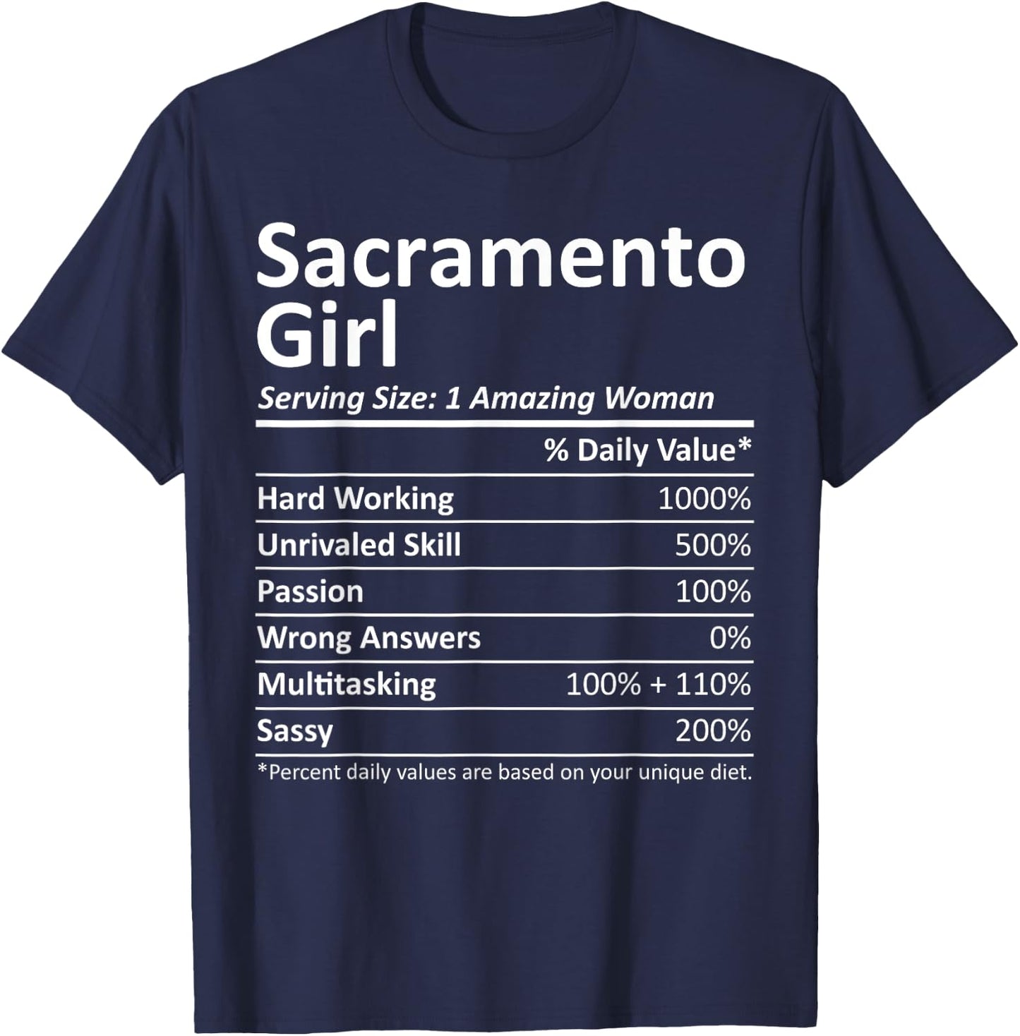 SACRAMENTO GIRL CA CALIFORNIA Funny City Home Roots USA Gift T-Shirt - T-Shirt | Navy