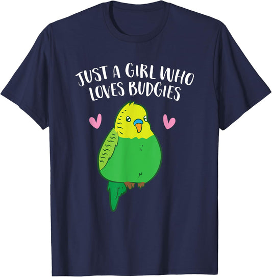 Just a Girl Who Loves Budgies Cute Birds Love Budgie T-Shirt - T-Shirt | Navy