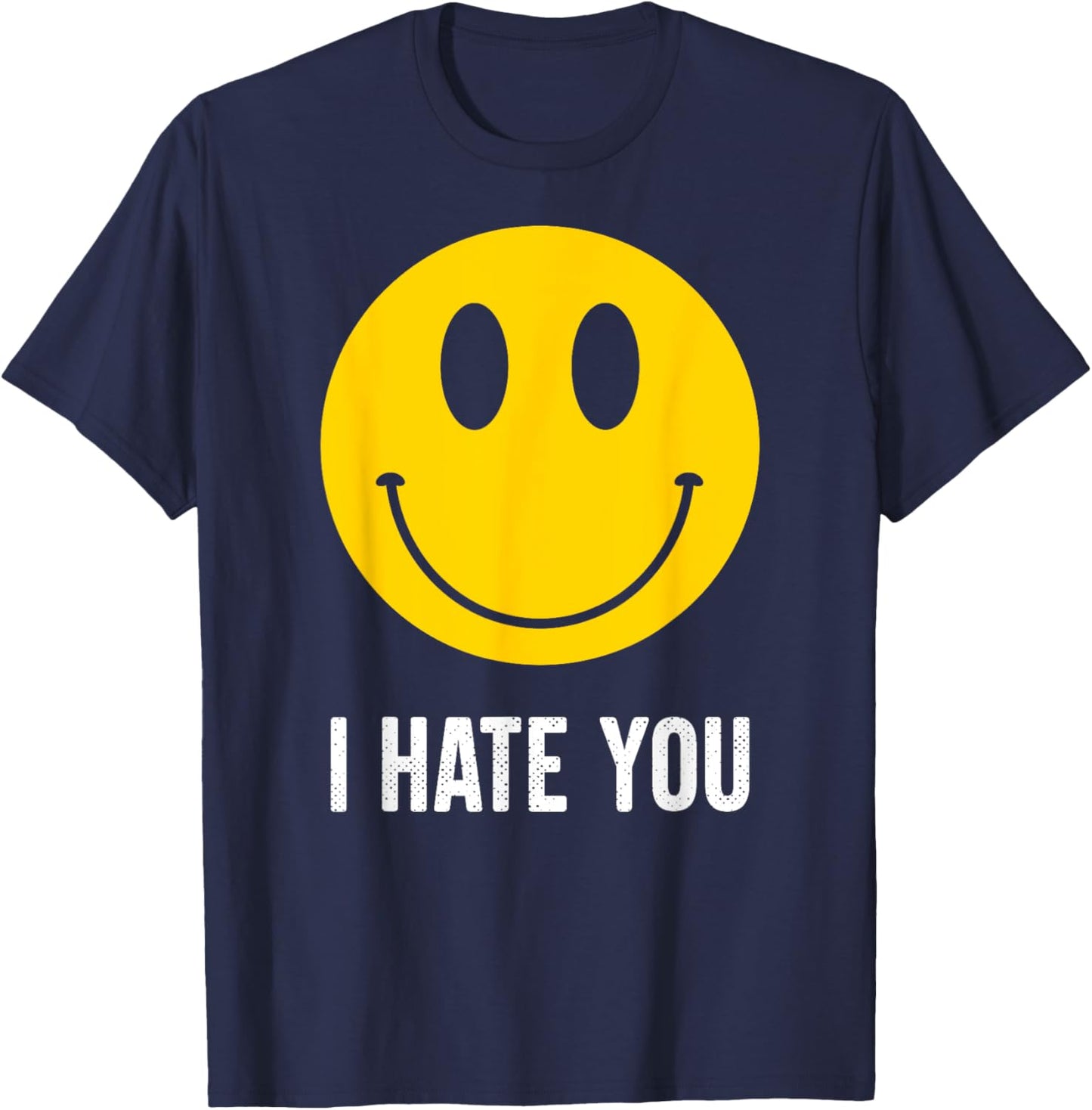 Retro Vintage Yellow Happy Smile Face Emoticon I Hate You T-Shirt - T-Shirt | Navy