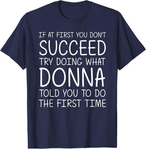 DONNA Gift Name Personalized Birthday Funny Christmas Joke T-Shirt - T-Shirt | Navy