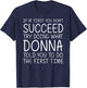 DONNA Gift Name Personalized Birthday Funny Christmas Joke T-Shirt - T-Shirt | Navy