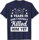 6th Wedding Anniversary Idea 6 Years Wife T-Shirt - T-Shirt | Navy