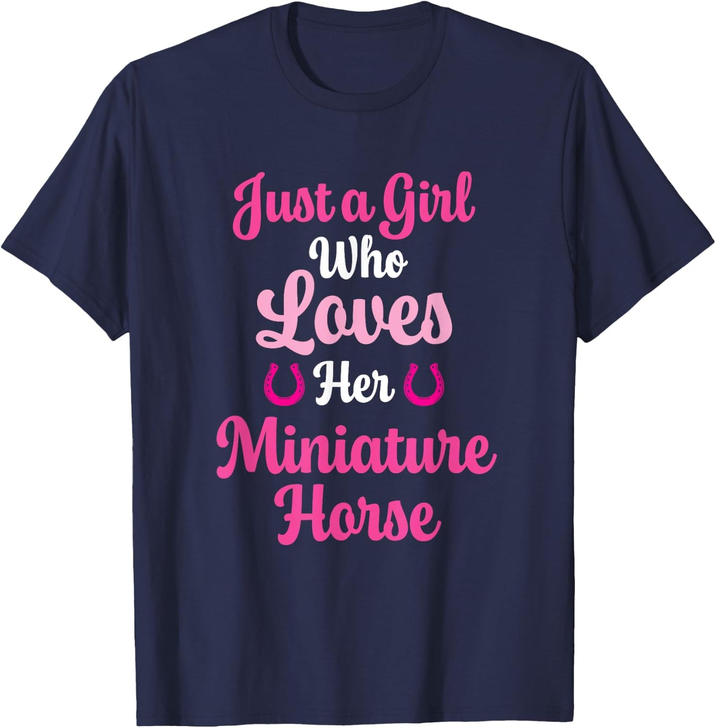 Miniature Horse Gift Love Their Miniature Horse T-Shirt - T-Shirt | Navy