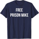 Free Prison Mike T-Shirt - T-Shirt | Navy