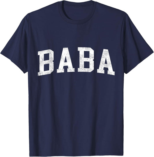 Baba Classic Bold Font Baba Birthday Gift T-Shirt - T-Shirt | Navy