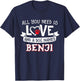 All you need is love and a dog named Benji small large Women T-Shirt - T-Shirt | Navy